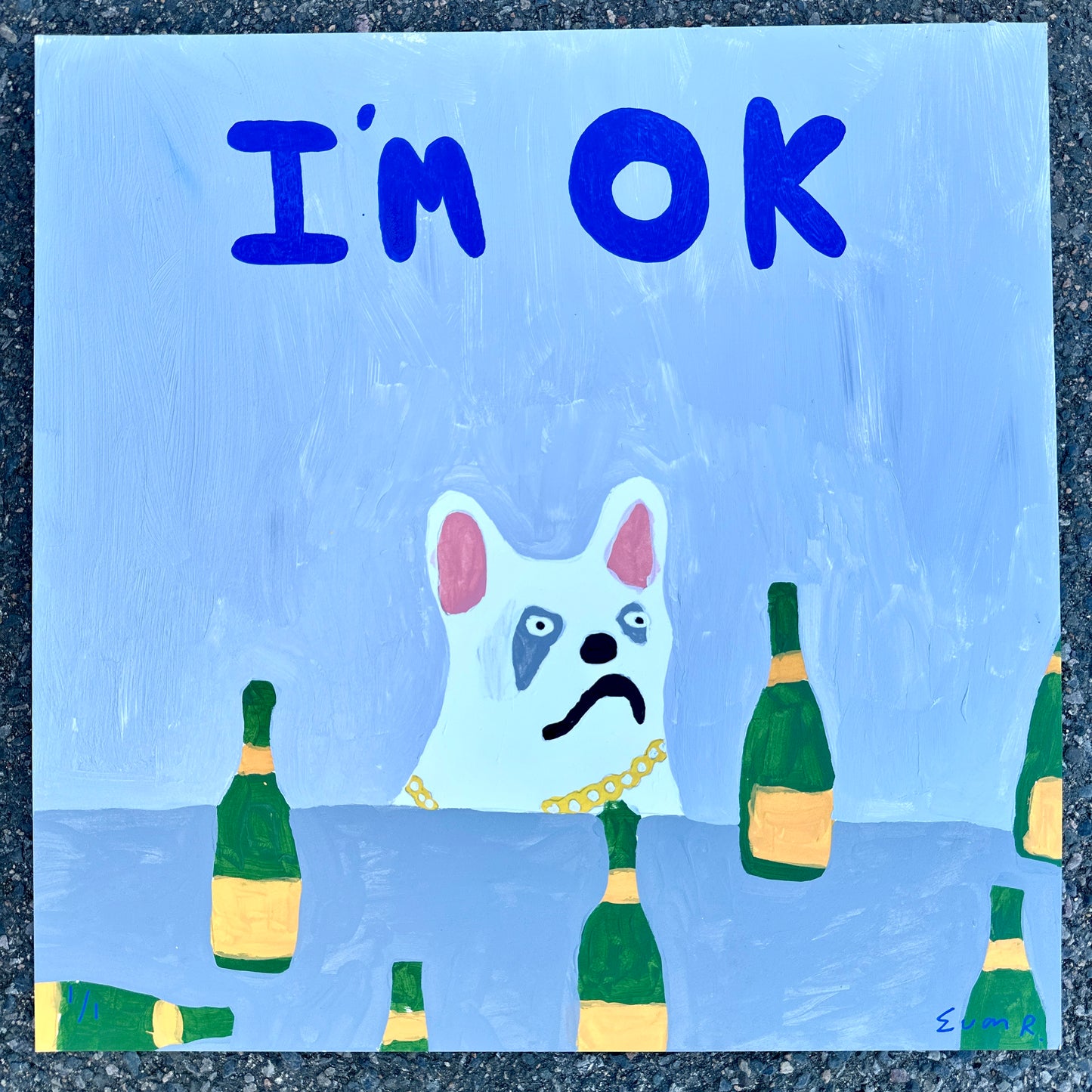 I’m OK (Pale Blue)